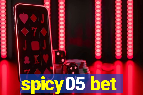 spicy05 bet